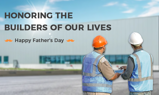 BRD Celebrates Father's Day: Honoring the Builders of Our Lives